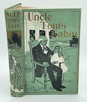 Uncle Tom's Cabin Or Life Among The Lowly