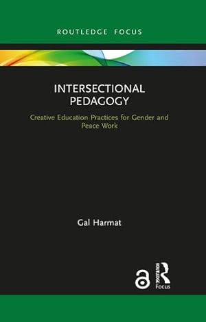 Seller image for Intersectional Pedagogy (Routledge Research in Educational Equality and Diversity) by Harmat, Gal [Paperback ] for sale by booksXpress