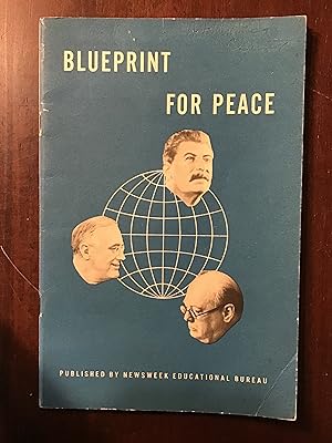 Bild des Verkufers fr BLUEPRINT FOR PEACE zum Verkauf von Shadetree Rare Books