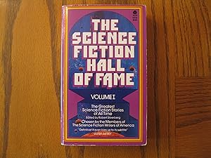 Bild des Verkufers fr The Science Fiction Hall of Fame - Volume I - The Greatest Science Fiction Stories of All Time (Chosen by the Members of The Science Fiction Writers of America) zum Verkauf von Clarkean Books