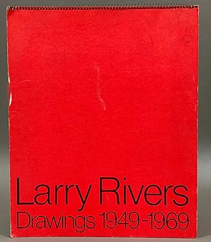 Larry Rivers: Drawings 1949-1969