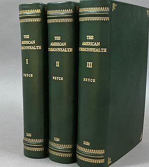 The American Commonwealth (1888 First Edition Complete in 3 Volumes)