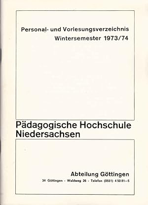 Seller image for Personal- und Vorlesungsverzeichnis : Wintersemester 1973 / 74. for sale by Schrmann und Kiewning GbR