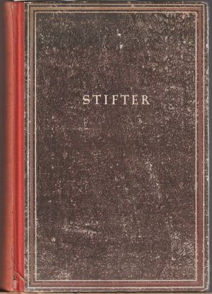 Seller image for Adalbert Stifter - Das Heidedorf: Der Hochwald; Die Narrenburg u. a. for sale by BuchSigel