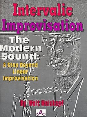 Imagen del vendedor de Weiskopf, W: Intervallic Improvisation a la venta por AHA-BUCH GmbH