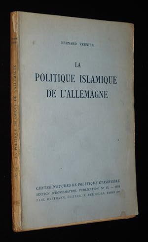 Seller image for La Politique islamique de l'Allemagne for sale by Abraxas-libris