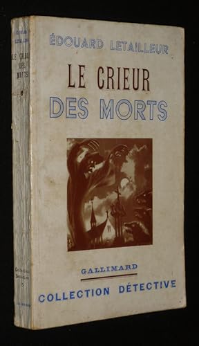 Imagen del vendedor de Le Crieur des morts a la venta por Abraxas-libris