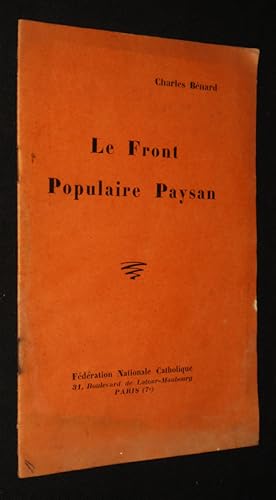 Image du vendeur pour Le Front Populaire paysan mis en vente par Abraxas-libris