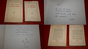 1. - La Route du Whisky (1964). 2. - Dans la Nuit des deux Mondes (1975). - Deux livres dédicacés...