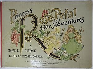 Princess Rose-Petal and Her Adventures - A Movable Toy Book