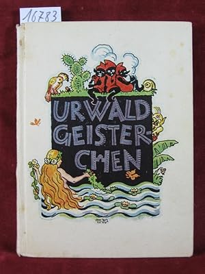 Bild des Verkufers fr Urwaldgeisterchen. Heitere Geschichten und Sagen aus Brasilien. zum Verkauf von Wolfgang Kohlweyer