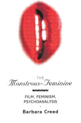 Imagen del vendedor de The Monstrous-Feminine: Film, Feminism, Psychoanalysis (Paperback or Softback) a la venta por BargainBookStores