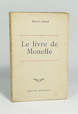 Image du vendeur pour Le livre de Monelle mis en vente par Librairie L'Autre sommeil