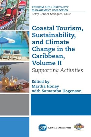 Imagen del vendedor de Coastal Tourism, Sustainability, and Climate Change in the Caribbean : Supporting Activities a la venta por GreatBookPrices