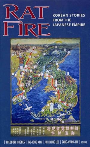 Immagine del venditore per Rat Fire : Korean Stories from the Japanese Empire venduto da GreatBookPrices