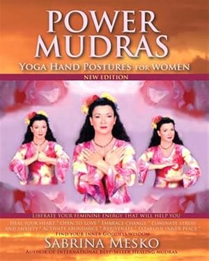 Immagine del venditore per Power Mudras: Yoga Hand Postures for Women - New Edition venduto da GreatBookPrices