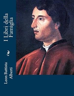 Image du vendeur pour I Libri Della Famiglia -Language: italian mis en vente par GreatBookPrices