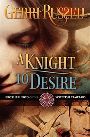 Seller image for A Knight to Desire for sale by GreatBookPricesUK