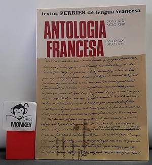 Antología francesa. Textos Perrier de lengua francesa