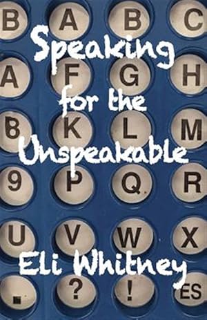 Seller image for Speaking for the Unspeakable for sale by GreatBookPrices