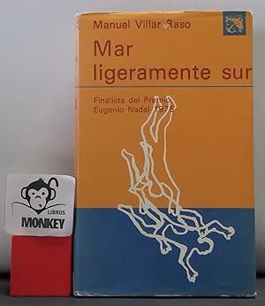 Seller image for Mar ligeramente sur for sale by MONKEY LIBROS