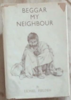 Seller image for Beggar My Neighbour for sale by Chapter 1