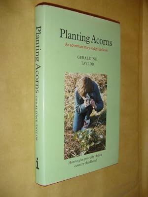 Bild des Verkufers fr Planting Acorns zum Verkauf von WeBuyBooks