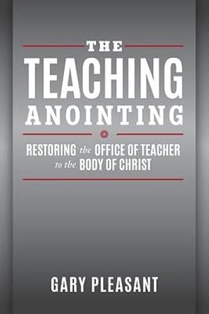 Seller image for The Teaching Anointing (Paperback) for sale by Grand Eagle Retail
