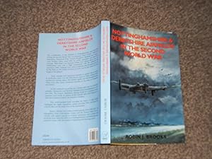 Nottinghamshire and Derbyshire Airfields in the Second World War