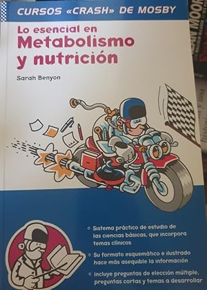 Imagen del vendedor de LO ESENCIAL EN METABOLISMO Y NUTRICION. CURSOS CRASH DE MOSBY. a la venta por Libreria Lopez de Araujo