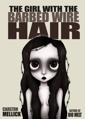 Seller image for The Girl with the Barbed Wire Hair (Paperback or Softback) for sale by BargainBookStores