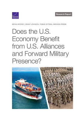 Seller image for Does the U.S. Economy Benefit from U.S. Alliances and Forward Military Presence? (Paperback or Softback) for sale by BargainBookStores