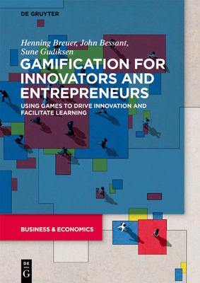 Immagine del venditore per Gamification for Innovators and Entrepreneurs (Paperback or Softback) venduto da BargainBookStores