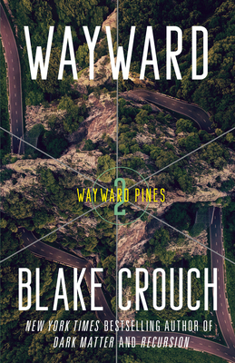 Seller image for Wayward: Wayward Pines: 2 (Paperback or Softback) for sale by BargainBookStores