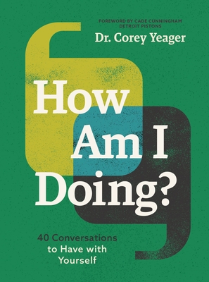 Immagine del venditore per How Am I Doing?: 40 Conversations to Have with Yourself (Hardback or Cased Book) venduto da BargainBookStores