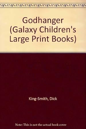 Seller image for Godhanger (Galaxy Children's Large Print Books) for sale by WeBuyBooks