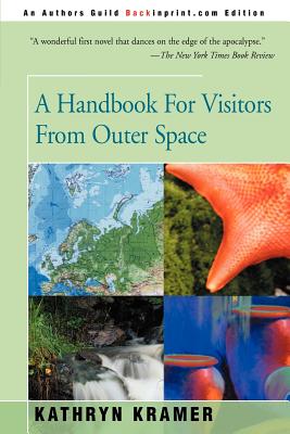 Immagine del venditore per A Handbook for Visitors from Outer Space (Paperback or Softback) venduto da BargainBookStores