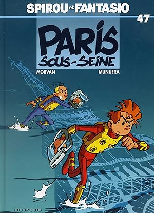 Spirou et Fantasio 47 : Paris-sous-Seine