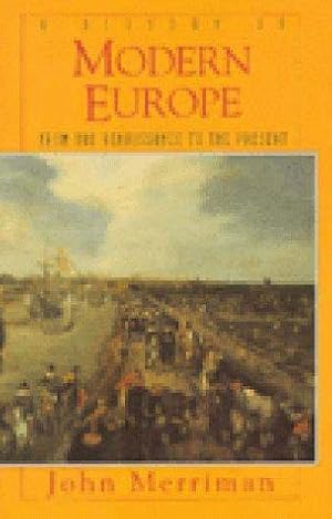 Seller image for A History of Modern Europe: From the Renaissance to the Present for sale by WeBuyBooks