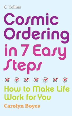 Seller image for Cosmic Ordering in 7 Easy Steps (Paperback or Softback) for sale by BargainBookStores