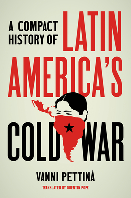 Seller image for A Compact History of Latin America's Cold War (Paperback or Softback) for sale by BargainBookStores