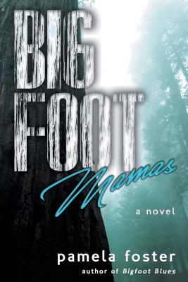 Bild des Verkufers fr Bigfoot Mamas (Paperback or Softback) zum Verkauf von BargainBookStores