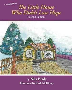Imagen del vendedor de The Little House Who Didn't Lose Hope Second Edition (Paperback or Softback) a la venta por BargainBookStores