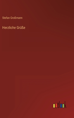 Seller image for Herzliche Gr��e (Hardback or Cased Book) for sale by BargainBookStores