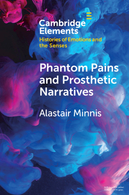 Imagen del vendedor de Phantom Pains and Prosthetic Narratives (Paperback or Softback) a la venta por BargainBookStores