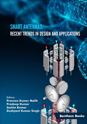 Imagen del vendedor de Smart Antennas: Recent Trends in Design and Applications (Paperback or Softback) a la venta por BargainBookStores