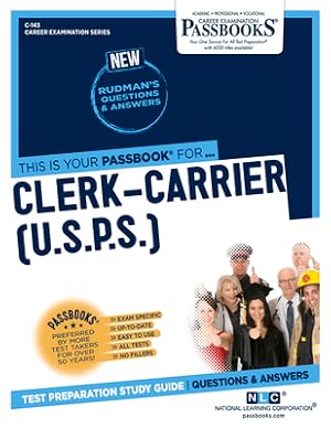 Immagine del venditore per Clerk-Carrier (U.S.P.S.) (C-143): Passbooks Study Guide (Paperback or Softback) venduto da BargainBookStores