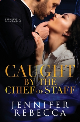 Seller image for Caught by the Chief of Staff (Paperback or Softback) for sale by BargainBookStores