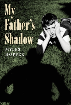 Imagen del vendedor de My Father's Shadow (Hardback or Cased Book) a la venta por BargainBookStores