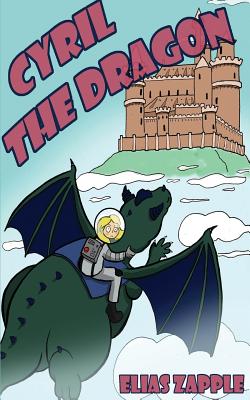 Seller image for Cyril the Dragon (Paperback or Softback) for sale by BargainBookStores